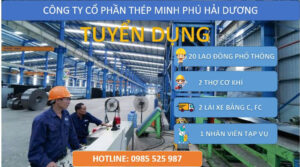 Thép Minh Phú tuyển công nhân